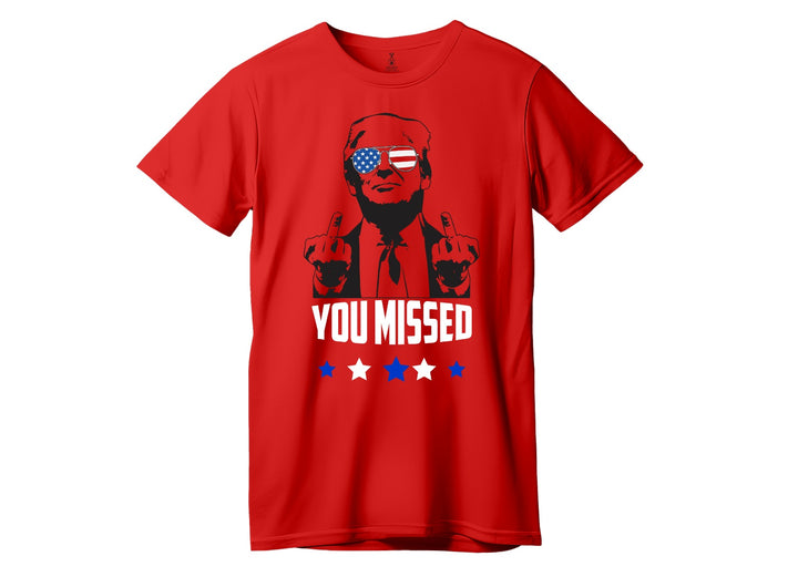 YOU MISSED - T-SHIRT