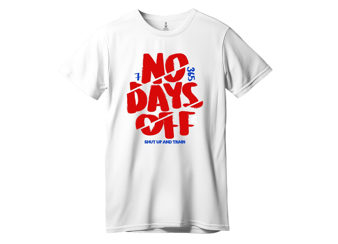 NO DAYS OFF T-SHIRT