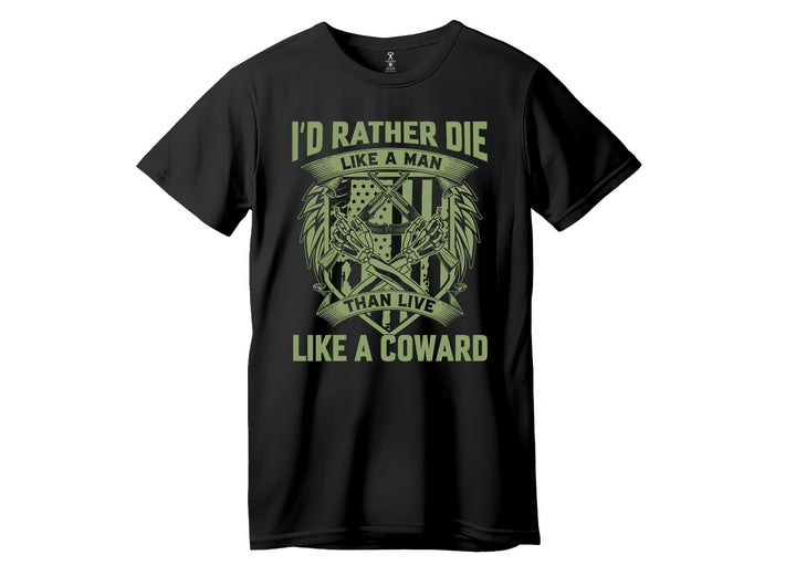 COURAGE OVER COWARDICE - T-SHIRT