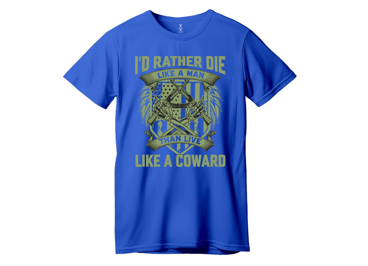 COURAGE OVER COWARDICE - T-SHIRT