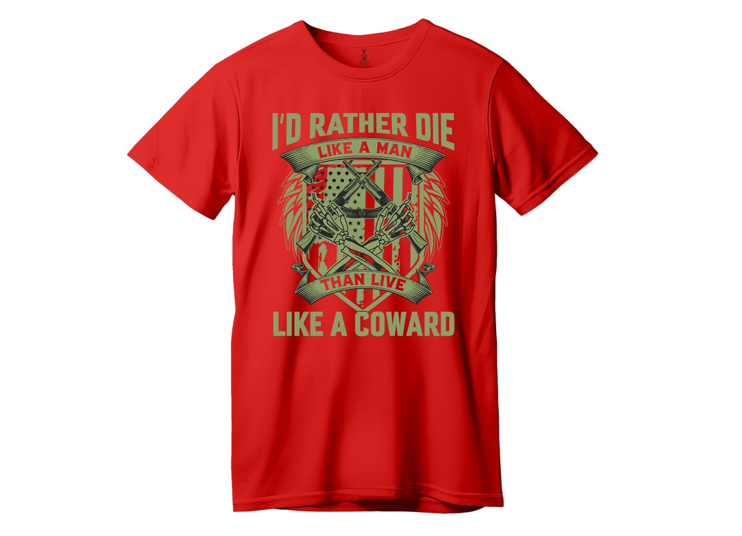 COURAGE OVER COWARDICE - T-SHIRT